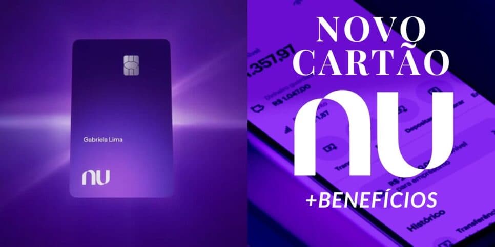 Dinheiro de volta, rende 200% e +6 benefícios: NUBANK libera novo cartão e vira terror do Itaú e Bradesco