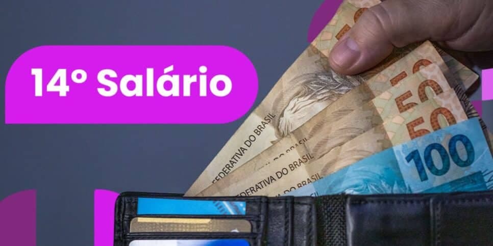 Liberação em SP e no RJ: 14º salário é confirmado para nova lista de CPF's com pagamento em parcela única em 2024