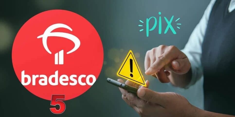 PIX esvaziado e alerta HOJE: Comunicado do Bradesco crava 5 avisos diante de terror de 74 milhões de clientes