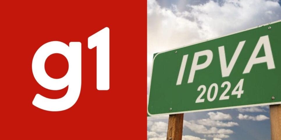 "Proibição da cobrança": Jornal da Globo confirma nova lei do IPVA em 2024, atingindo em cheio os motoristas