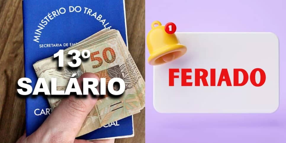 13º salário antecipado e feriado decretado para JULHO: 2 vitórias chegam para milhões de CLTs no Brasil