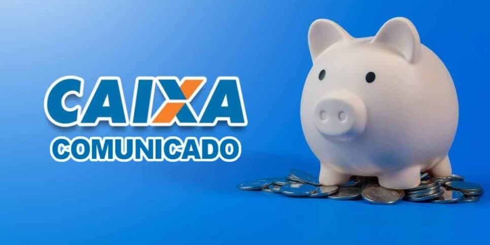 Atenção: O comunicado NACIONAL da Caixa para todos os clientes com conta poupança
