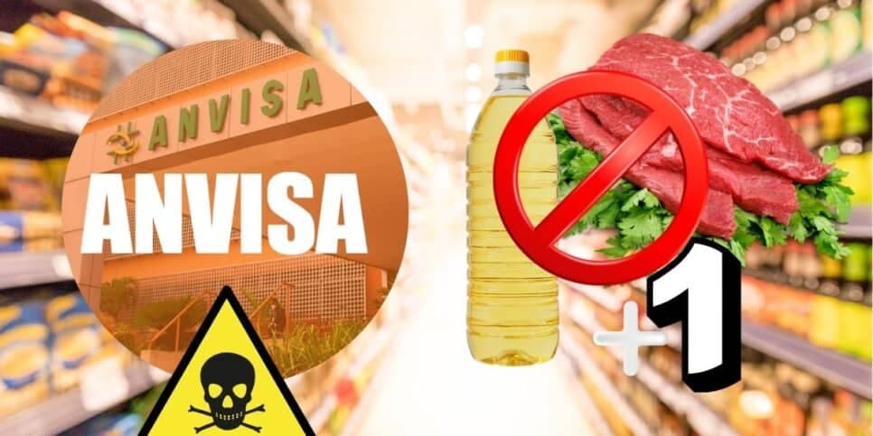 Substância fatal: A proibição da Anvisa contra 3 marcas populares de carne, óleo e +1 retirada de mercados