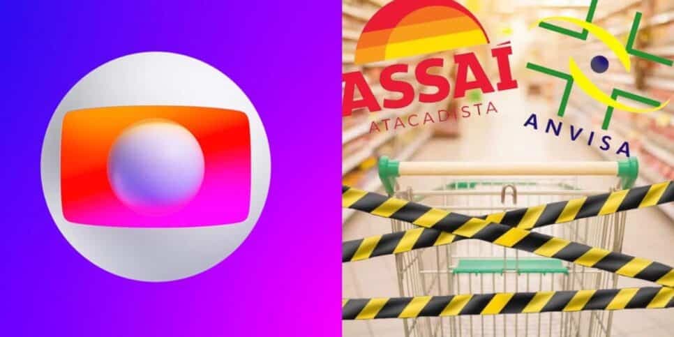 Interdição urgente da ANVISA contra mercado popular igual ao Assaí e anúncio na Globo