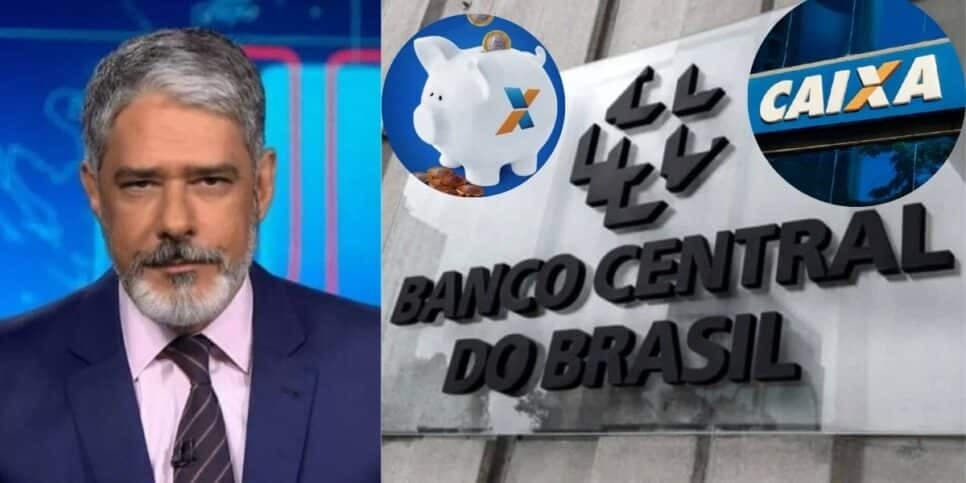 "Decisão unânime": Bonner confirma novo decreto do Banco Central que atinge em cheio poupanças da Caixa