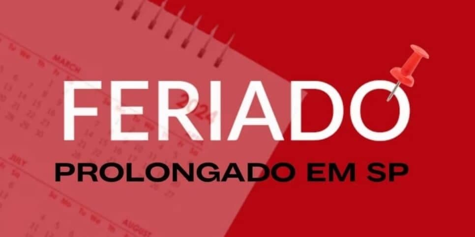 Feriado PROLONGADO é decretado em SP para a próxima segunda (29) e paulistas estão soltando fogos