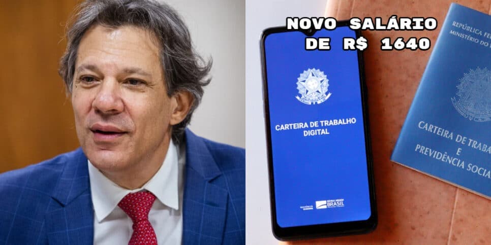 Novo salário mínimo antes de VEREDITO DE Haddad: Valor de R$ 1.640 é oficializado e vai cair em julho