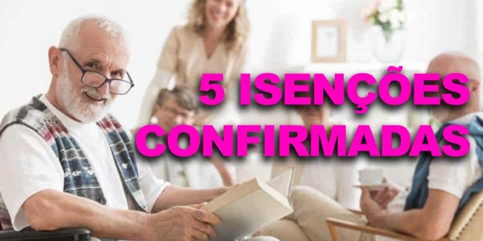 NOVO benefício garantido em julho: Idosos 60+ recebem maior vitória da década com 5 isenções CONFIRMADAS
