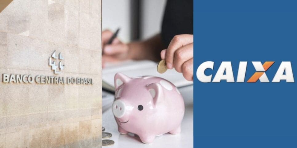 Correntistas da Caixa já sabem: Decisão do Banco Central crava o que acontecerá com quem tem 1000 na poupança