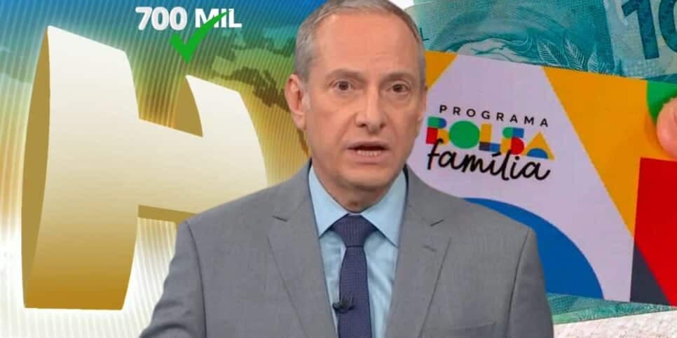 Nada de R$600 na conta: Substituto de Tralli para JH com terror do Bolsa Família a 700 mil famílias hoje (17)