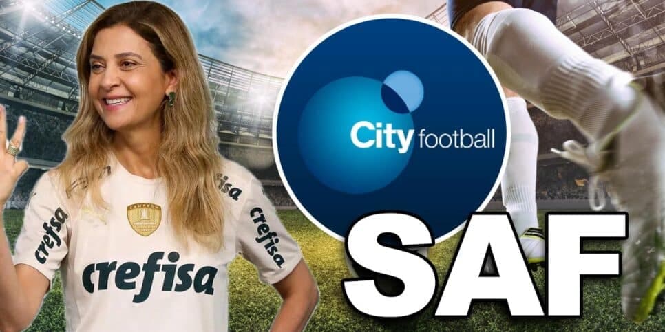 R$ 1 bi, adeus da Crefisa e grupo City no chão: 2 bilionários da Inglaterra vêm pra comprar SAF do Brasil