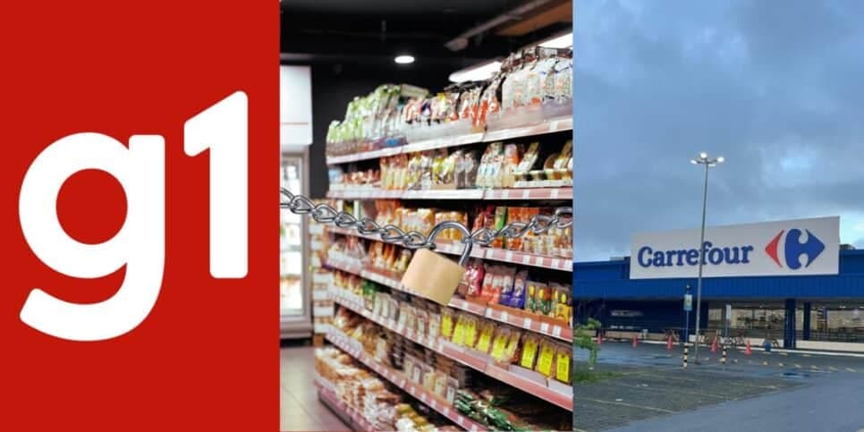 Globo confirma: Falência de supermercado rival do Carrefour pega funcionários de surpresa com salários atrasados e rescisão