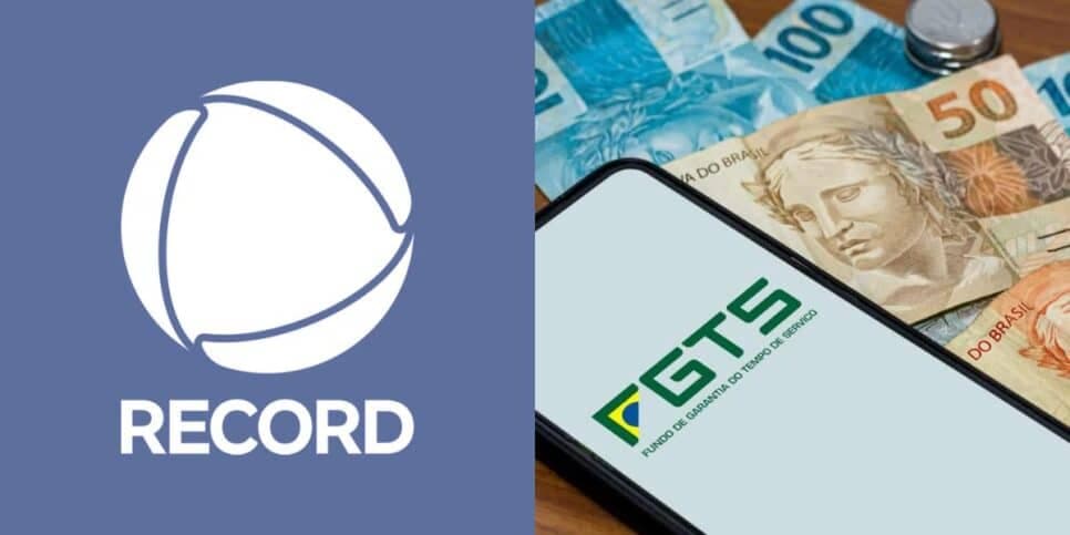 Nem precisa de 14º salário: Record confirma liberação de mais de R$15BI ao FGTS para salvar saldo dos CLTs