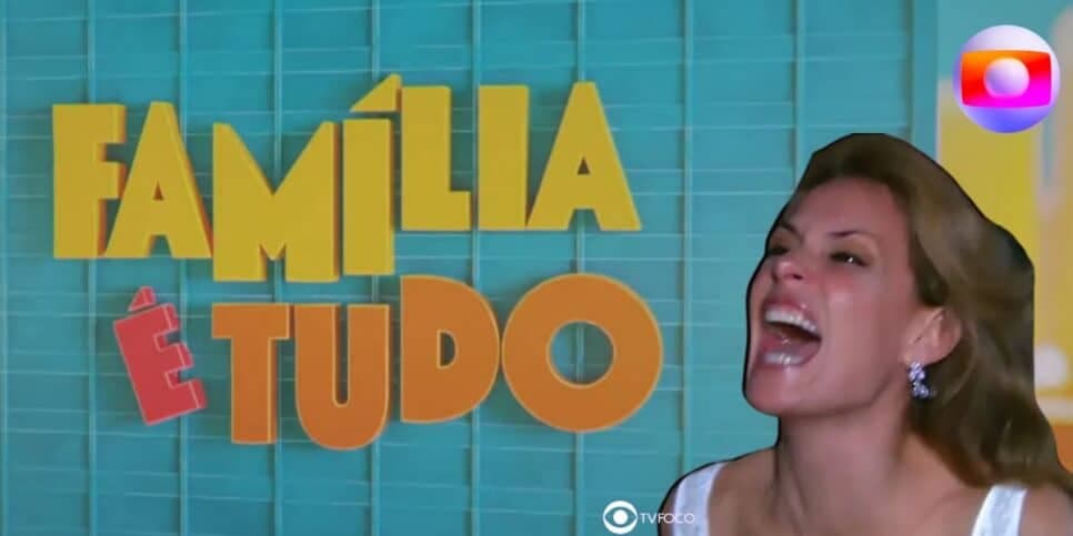 Globo em desespero: Família é Tudo apela e faz 'ressurreição' de Carolina Ferraz após demissão do canal