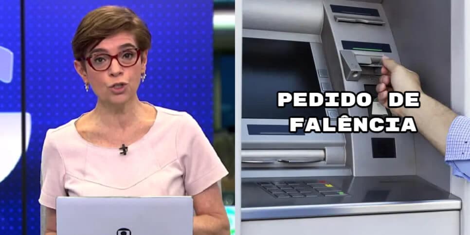 O pedido de falência por parte de maior banco do Brasil divulgada por Renata Lo Prete no Jornal da Globo