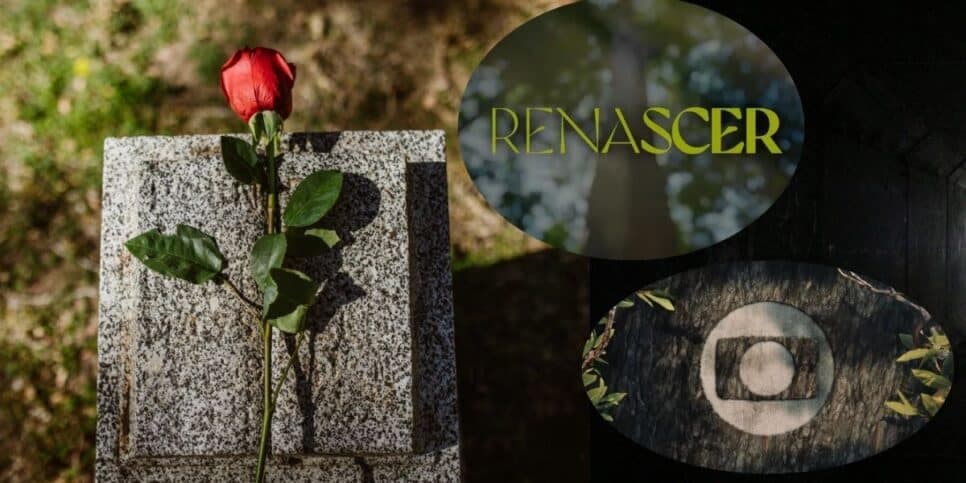 Luto em Renascer: Globo desce o facão em reta final e morte de +3 protagonistas é confirmada no horário nobre