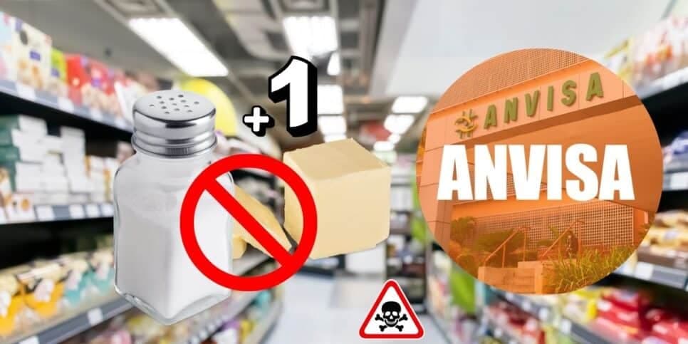 Vômito, febre e até diarreia: Anvisa faz proibição contra 3 marcas de manteiga, sal e +1 popular às pressas