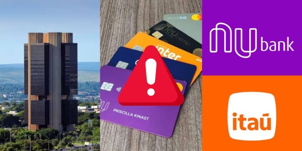 Banco Central está ciente: Novo alerta urgente de cartão de crédito atinge clientes do Itaú, Nubank e mais