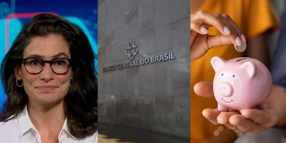 Renata Vasconcellos paralisa JN com decreto do Banco Central que atinge poupanças Caixa, Bradesco e+