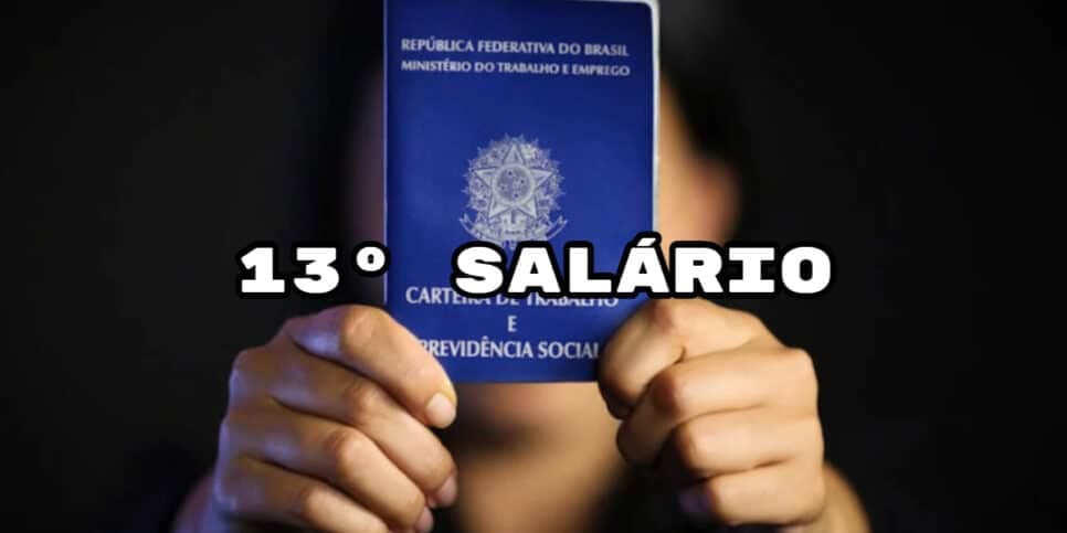 Nada de esperar até dezembro: 13º salário tem possível antecipação confirmada a trabalhadores hoje (08)