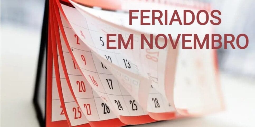 Já pode arrumar as malas: 3 feriados, sendo 1 prolongado, são confirmados no mês de novembro