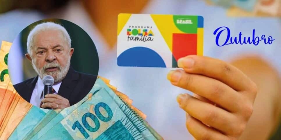 Bolsa Família antecipado em outubro: Lula confirma liberação de R$ 600 antes do prazo e essa lista pode sacar