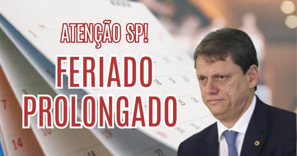 Tarcísio ciente: Feriado prolongado é confirmado em SP pra salvar trabalhadores na quarta 18/6