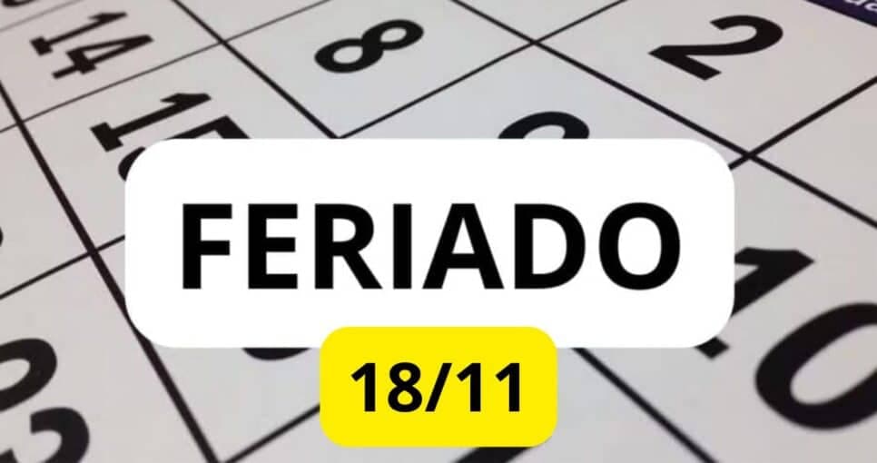 É oficial: Feriado PROLONGADO é confirmado na próxima SEGUNDA (18) a milhares de CLTs