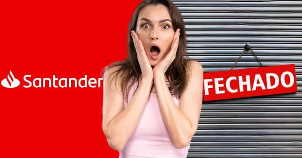 Santander acaba de decretar o fechamento de agência gigantesca e comunicado é emitido às pressas
