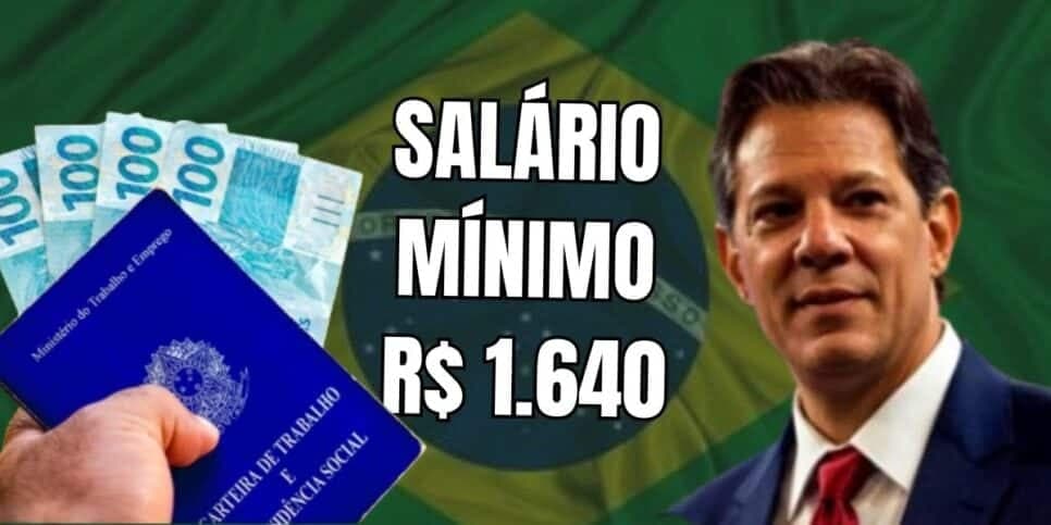 Nem Haddad consegue acreditar: Novo salário mínimo de R$ 1.640 chega a milhares e CLTs estão em festa
