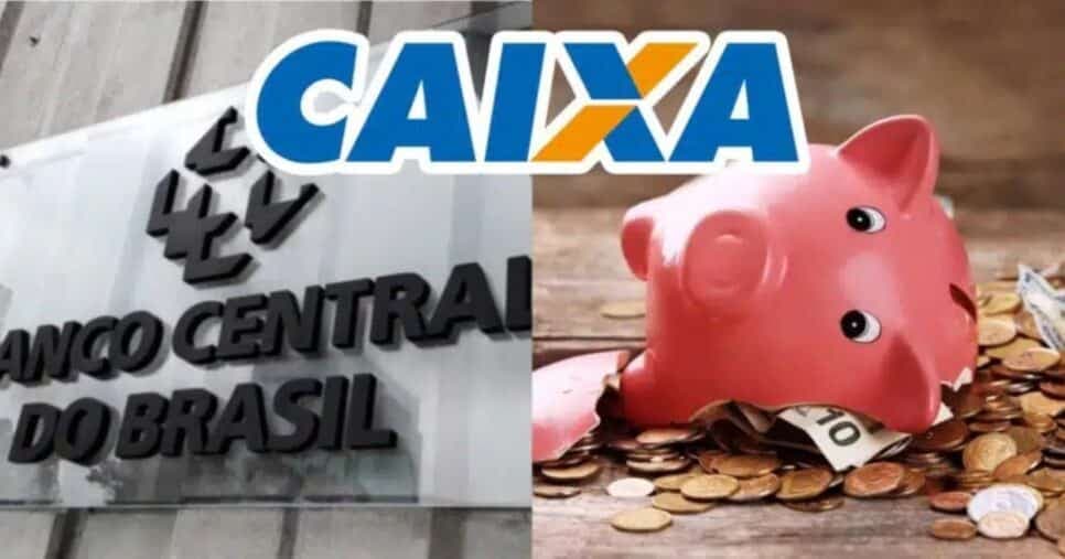 Decreto do Banco Central: Notícia nada boa é confirmada a quem tem R$10 mil na poupança Caixa hoje (15)