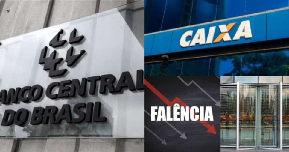 R$4,2 BI e Banco Central ciente: Banco tão popular quanto a Caixa tem falência decretada em 2024