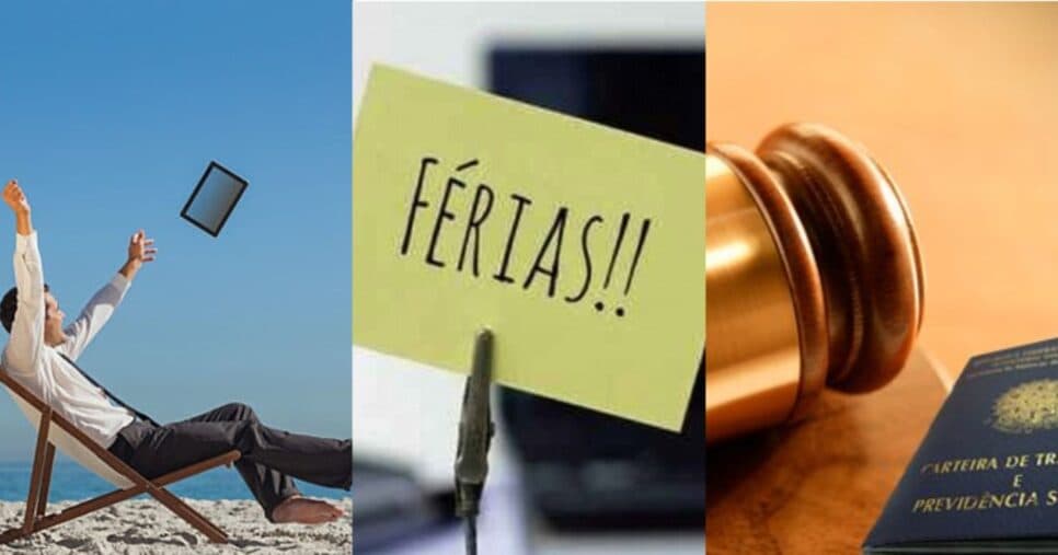Tchau, férias: Lei trabalhista traz proibição e confirma 1 única atitude que CANCELA descanso dos CLTs