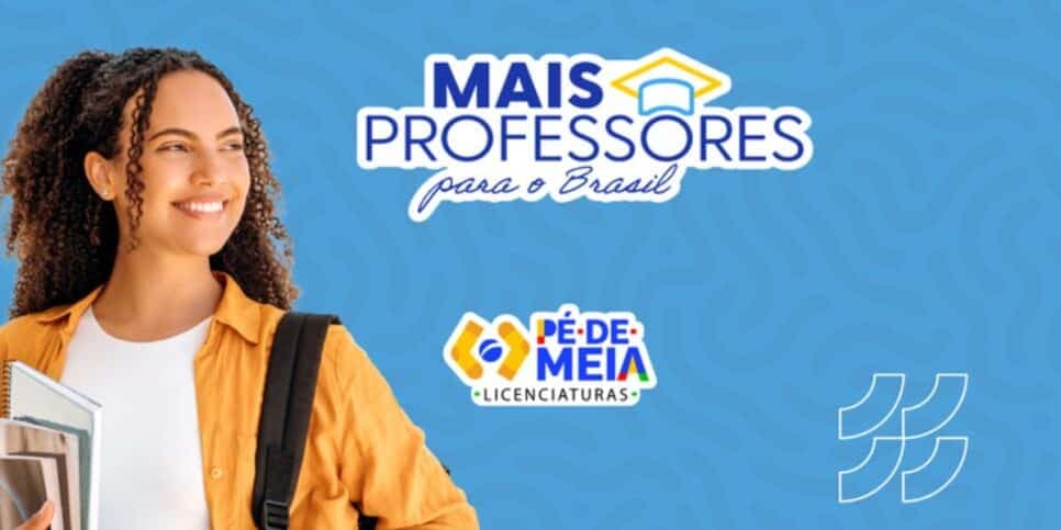 Pé-de-meia licenciaturas (Foto: Reprodução / Governo Federal)