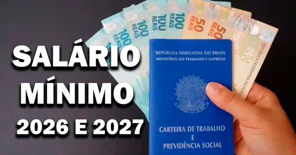 Nada de só R$1.518: 2025 mal começou e novo salário mínimo de 2026 e 2027 é anunciado com valor histórico