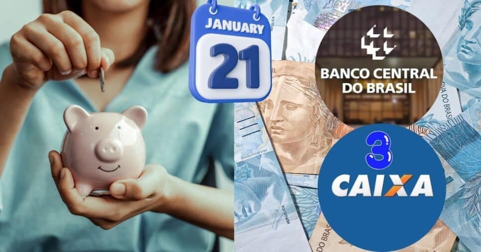 Banco Central decreta o que acontecerá com quem tem R$ 5 mil na poupança e Caixa crava 3 alertas hoje (21)