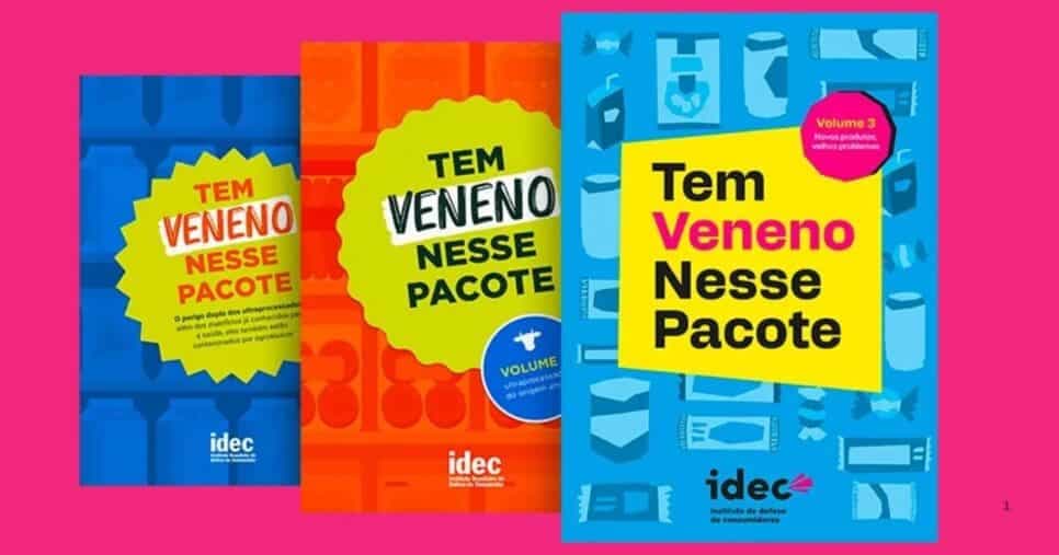 Os três volumes da edição "Tem Veneno Nesse Pacote", da IDEC (Foto Reprodução/Montagem/Lennita/Tv Foco/IDEC)
