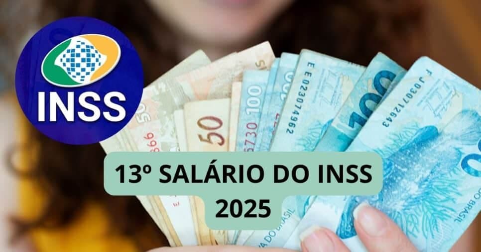 13º salário do INSS em 2025 chega com data das 2 parcelas e 5 grupos que irão receber
