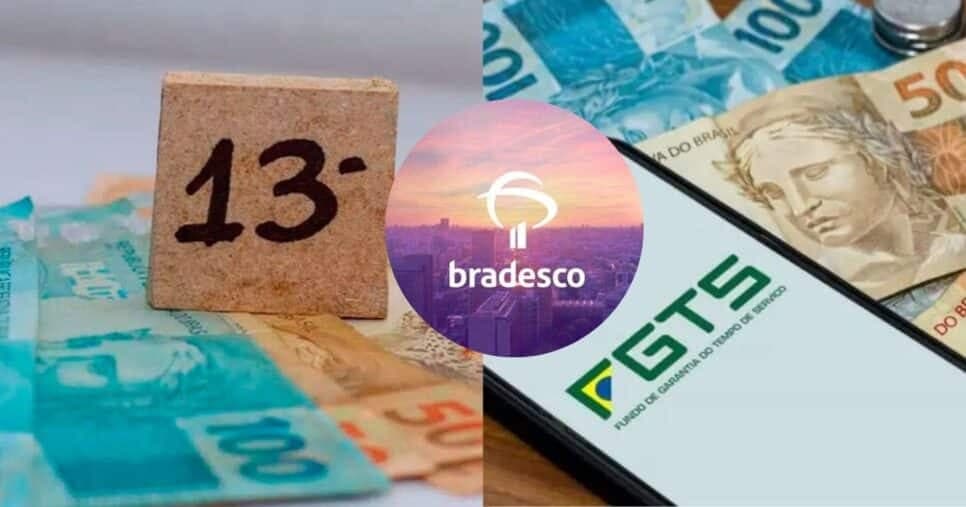Antecipação do 13º salário e saque do FGTS: Bradesco libera 2 pagamentos para salvar milhões hoje (21)