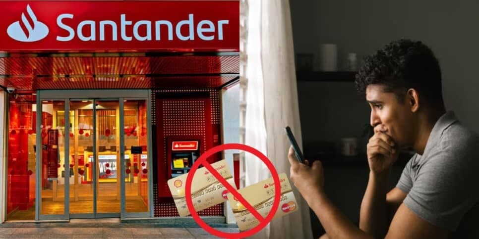 "Cartões cancelados": O fim de serviço fundamental do Santander e o choro de milhares de clientes em 2025