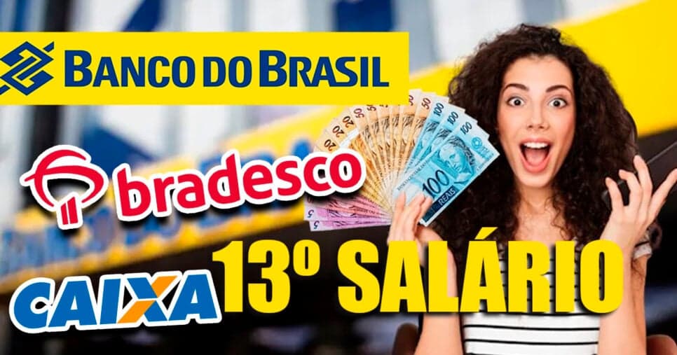 Bradesco, BB, Caixa e+: Antecipação do 13º salário chega nos bancos à lista de CLTs em março de 2025