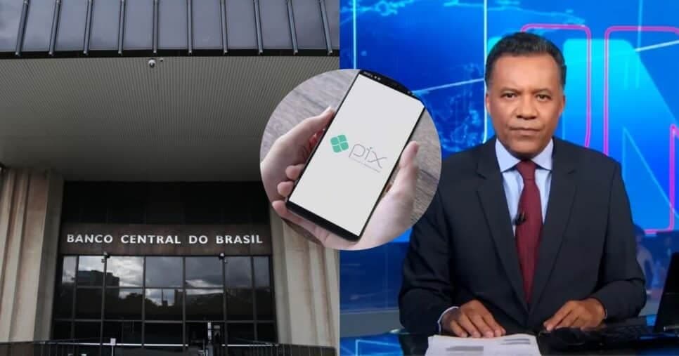 Substituto de Bonner confirma no JN nova lei do Banco Central e 3 atitudes para expulsão do PIX hoje (12)