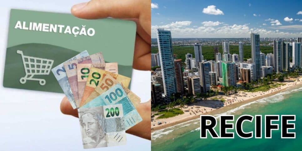 O maior do Brasil: Vale-Alimentação de R$3095 é garantido à lista de trabalhadores de Recife, PE, em 2025