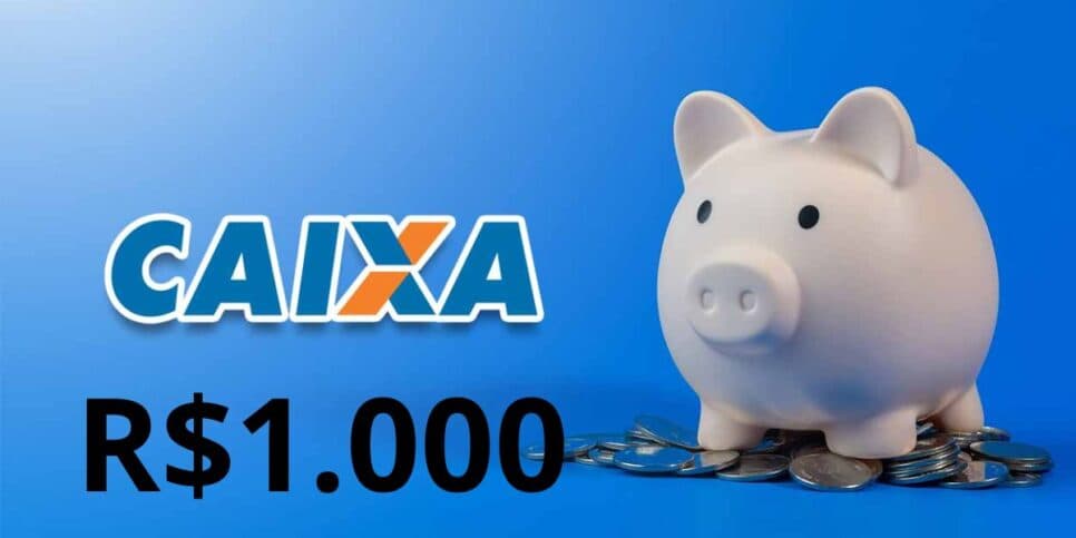 R$1 mil garantido: Caixa confirma vitória na poupança e crava saque extra à milhares de brasileiros em 2025