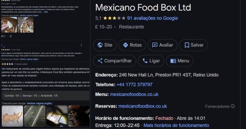 Avaliação do Mexicano Food Box, da Inglaterra, no Google (Foto Reprodução/Maps) Avaliação do Mexicano Food Box, da Inglaterra, no Google (Foto Reprodução/Maps)