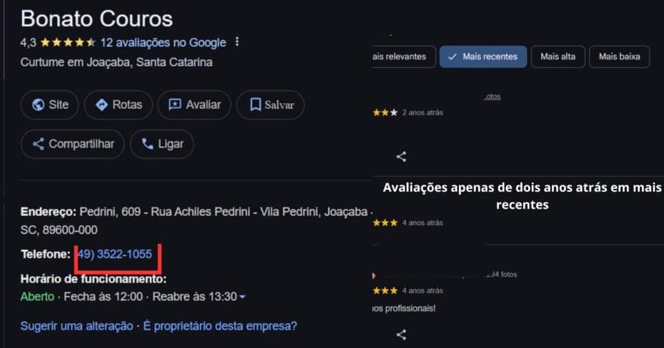 Avaliações mais recentes somente de dois anos atrás, além disso, o número de telefone já consta como inexistente (Foto Reprodução/Maps) Avaliações mais recentes somente de dois anos atrás, além disso, o número de telefone já consta como inexistente (Foto Reprodução/Maps)