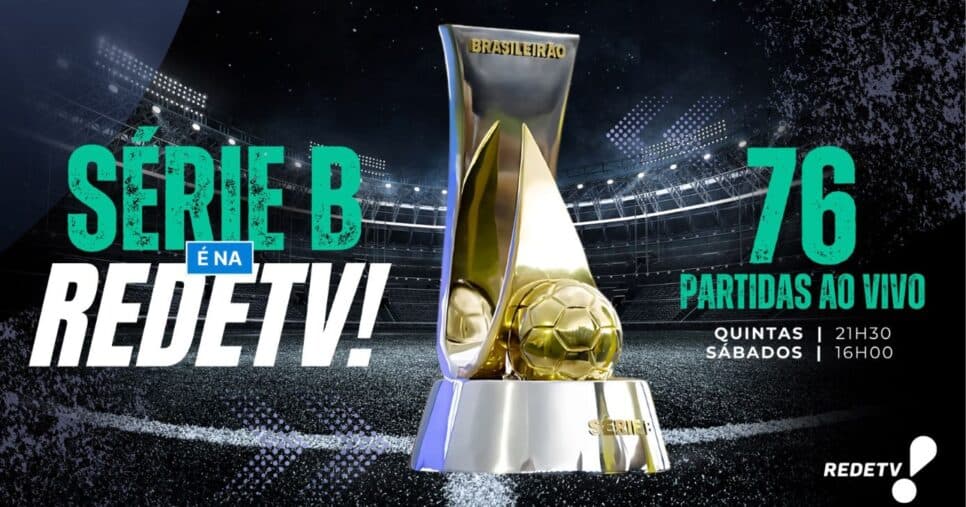 Com Série B, RedeTV! marca golaço e cresce 200% na audiência