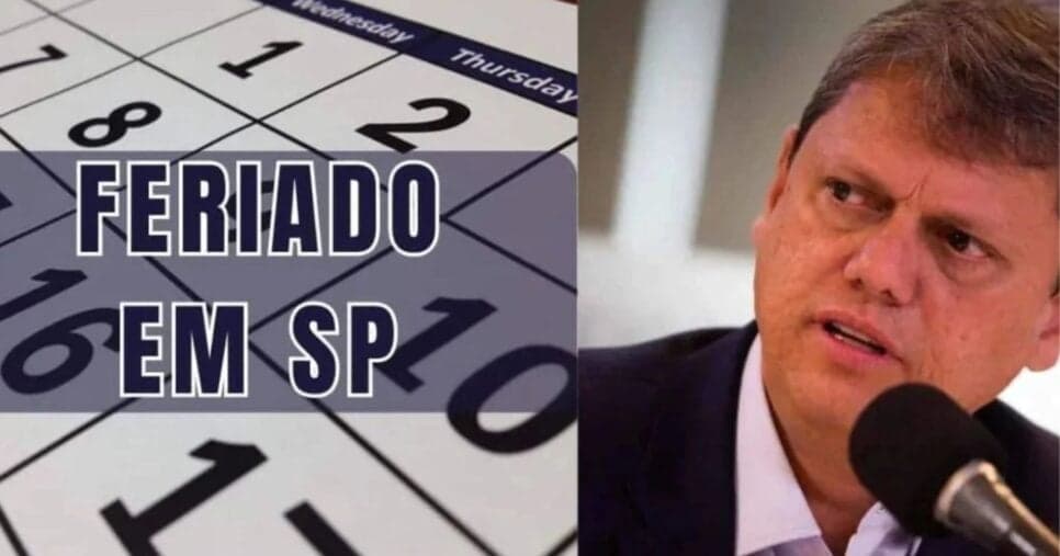 Durante o Governo Tarcísio: Feriado é confirmado terça (4) em cidades de SP