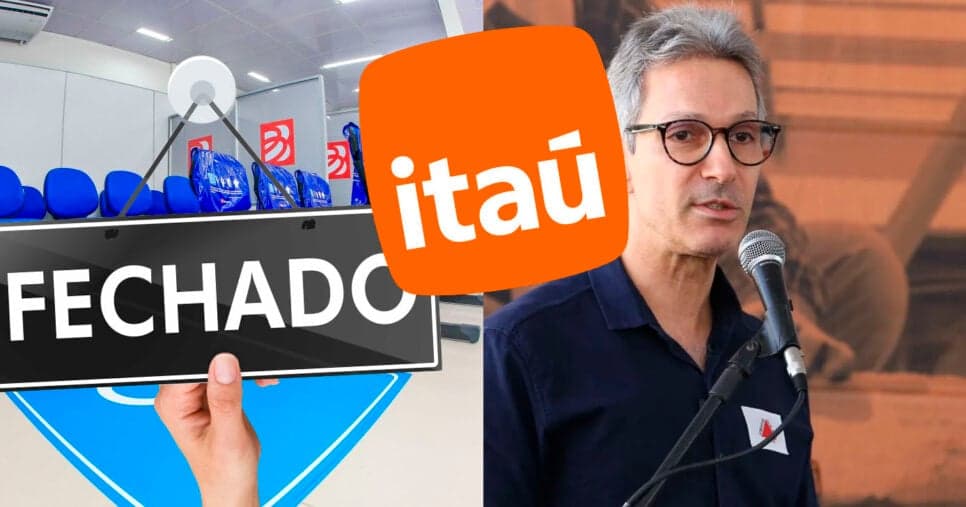21 agências fechadas e Zema ciente em MG: Itaú confirma FIM vital em BH e mineiros desmoronam em 2025
