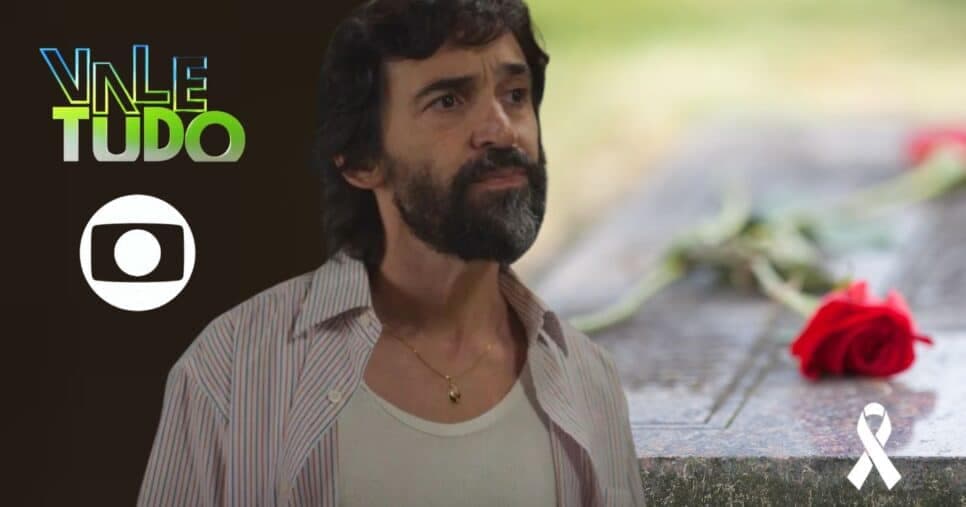 Além de Rubinho: Globo apela com +1 morte no remake de Vale Tudo